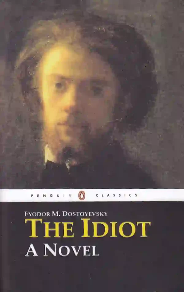 کتاب the idiot اثر فیودور داستایفسکی زبان اصلی کتاب ابله کتاب the idiot اثر فیودور داستایفسکی - image 1